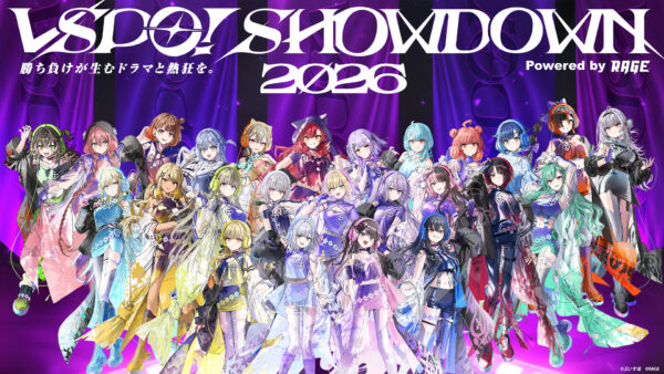 『VSPO! SHOWDOWN 2026 powered by RAGE』詳細発表！